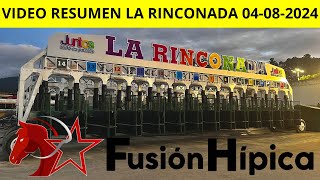 RESUMEN MAS COMPLETO LA RINCONADA desde la PARTIDAcarreras Domingo 04 de Agosto de 2024 Dividendos [upl. by Nesline975]