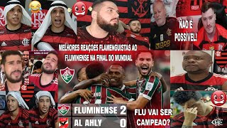 MELHORES REAÃ‡OES DOS FLAMENGUISTAS AO FLUMINENSE 2X0 AL AHLY COM GOLS DO JHON ARIAS E JOHN KENNEDY [upl. by Atinrahs]