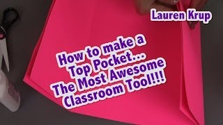 How to Make a Top Pocket The BEST classroom tool ever [upl. by Reinwald214]