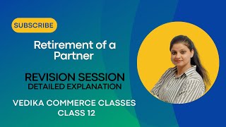 Retirement of a Partner  Ch 4  All concept questions revision by vedika commerce classes [upl. by Suvart228]