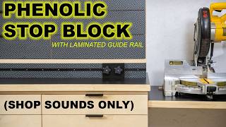 Guide Rail with Heavy Duty Phenolic Stop Block Just Shop Sounds  ASMR [upl. by Flossi]