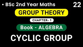 Cyclic Group  Generator of a Group  Algebra  Group Theory [upl. by Charmian56]