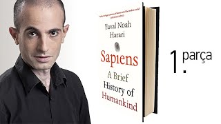 Yuval Noah Harari  Sapiens  Bilişsel Devrim 1 Parça [upl. by Roter]