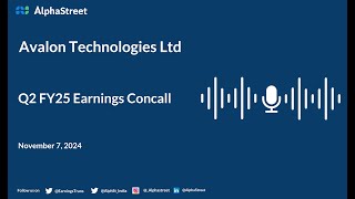 Avalon Technologies Ltd Q2 FY202425 Earnings Conference Call [upl. by Yasmin396]