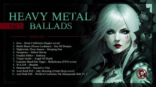 Greatest Heavy Metal Ballads Vol 7  Power Metal Hard Rock Blues  70 80 90 00 [upl. by Lati]