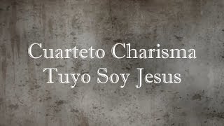 Tuyo Soy Jesus  Cantos Espirituales  Iglesia de Cristo [upl. by Manas215]