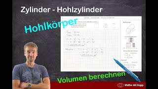 Zylinder  Hohlzylinder  Volumen berechnen  Mathe mit Kopp [upl. by Adile25]