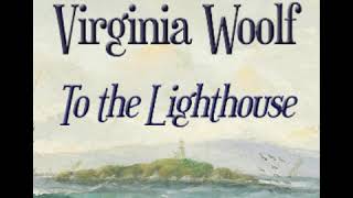 To the Lighthouse 22  Virginia Woolf Audiobook ENG [upl. by Une]