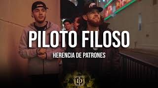 Piloto Filoso  Herencia de patrones  LETRA 🔥🔥 [upl. by Akino191]