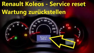 Renault Koleos Service reset  Wartung zurückstellen  Inspektionsintervall löschen [upl. by Avril250]