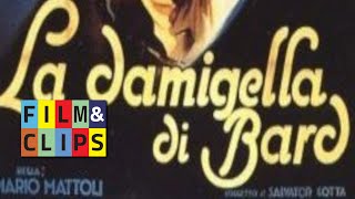 La Damigella di Bard  Film Completo by FilmampClips [upl. by Annahsohs]