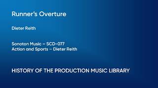 Runners Overture  Dieter Reith  Sonoton Music SCD077 Full Track  HOTPML 698 [upl. by Harehs]