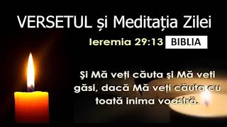 Versetul si Meditatia zilei de 9 August  slujitor Dani [upl. by Ocsirf410]