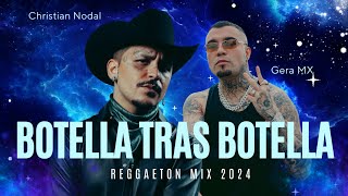 Botella Tras Botella ️🎷 Lyrics  Mix Canciones Reggaeton 2024 [upl. by Crescantia]