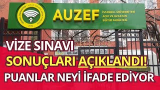 İstanbul Üni AUZEF Güz Dönemi Ara Vize Sınav Sonuçları Açıklandı Puanlar Ne İfade Ediyor [upl. by Unders]