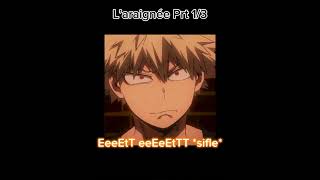 L’araignée Prt 13 mha humour katsukibakugo minaashido eijirokirishima kirishima drama [upl. by Chem]