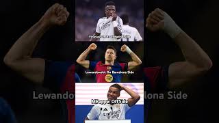 MBappe vs Vinicius vs Lewandowski El Clasico realmadrid barcelona football shorts viral mbappe [upl. by Doak946]