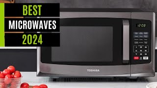 TOP 10 Best Microwaves In 2024 [upl. by Naitsyrk266]