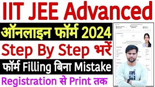 JEE Advanced Form Filling 2024 Step By Step JEE Advanced Registration 2024 Kaise Bhare Step By Step [upl. by Nylkcaj]