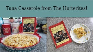 A Look at the Hutterites and their Tuna Casserole [upl. by Oynotna]