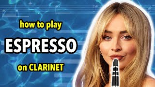 How to play Espresso on Clarinet  Clarified [upl. by Siberson]