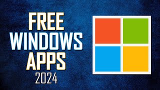 10 Best FREE WINDOWS 1011 APPS from the Microsoft Store 2024 [upl. by Procter]