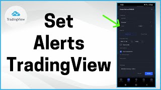 How to Set Alerts on TradingView Mobile [upl. by Akehsal]