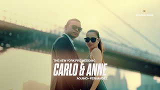 The New York Pre Wedding of Carlo and Anne by Studio King [upl. by Adda]