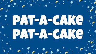 Pat a Cake Lyrics  Nursery Rhymes with Lyrics [upl. by Paxton]