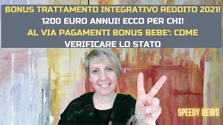 BONUS TRATTAMENTO INTEGRATIVO 2021 RENZI 1200 EURO ANNUI A CHI SPETTA E COME RICHIEDERLO BONUS BEBE [upl. by Haig948]