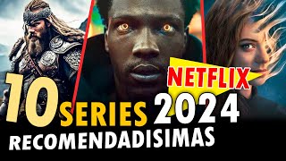 10 Mejores SERIES 2024 NETFLIX Hasta Hoy [upl. by Rosanne]