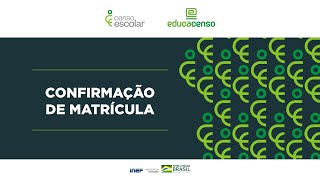 Confirmação de Matrícula no Sistema Educacenso  Matrícula Inicial 2021 [upl. by Reinhardt]