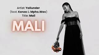 Yallunder  Mali  feat Kenza amp Mphowav Lyric Video [upl. by Anirtruc]