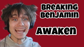 Bear Reacts to Awaken by Breaking Benjamin [upl. by Eelesor812]