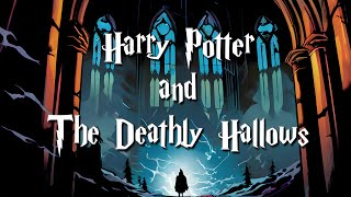 Harry Potter And the Deathly Hallows  Part 03 Audiobook Final Part CHAPTER 31 37 NO BGM [upl. by Rainie314]