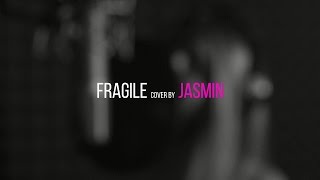 Tech N9ne  Fragile cover by Jasmin [upl. by Ennagroeg]