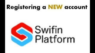 How to register a Swifin Account [upl. by Kovar]