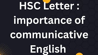 Write a letter about importance of communicative English  SSC HSC Informal Letter [upl. by Kola]