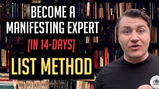 The TRUSTED 14 Day MANIFESTING MASTERY System LIST METHOD Exercise [upl. by Yc]