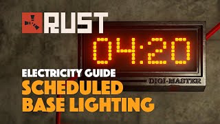 How to schedule base lighting using the new Digital Clock  Electricity guide  Rust [upl. by Farris]