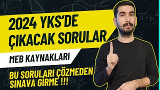 2024 YKSDE ÇIKACAK SORULAR  YKS MEB ÖRNEK SORULAR 2024  Yks Meb Kazanım Testleri [upl. by Feer540]