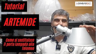 Lampada Tolomeo Artemide come si sostituisce il portalampade con interruttore [upl. by Knute]