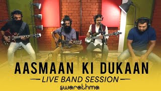 Aasmaan Ki Dukaan  Live Studio Session  Indian Folk Rock  Swarathma [upl. by Levins]