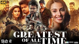 The GOAT Full Movie in Hindi Dubbed  Thalapathy Vijay  Meenakshi Chaudhary  Review amp Facts HD [upl. by Nordgren]