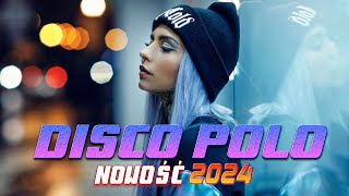 Disco Polo 2024 Mix  Disco Polo 2024  Największe Hity Disco Polo 2024  Mega Hity [upl. by Ettevy]