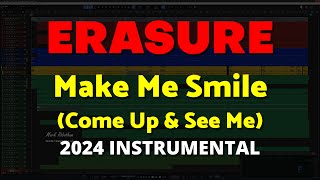 Erasure Make Me Smile Come Up And See Me 2024 Instrumental [upl. by Nilek]