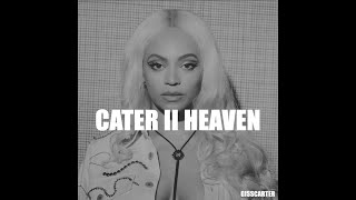 CATER II HEAVEN mashup by gisscarter [upl. by Analihp765]