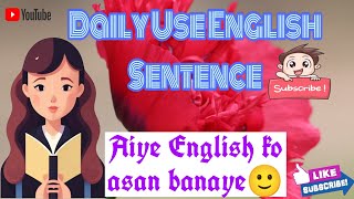 Daily Use English Sentence  Roj Kaam Aane Wale English Sentence  Spoken English [upl. by Nomsed]