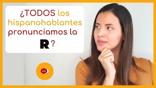 🙊 Les hispanophones NE PRONONCENT PAS TOUS le R roulé en español ❌ [upl. by Adnahc]