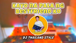 KAYO NA PALA NG BESTFRIEND KO  SEVENJC DJ THAILAND STYLE REMIX DJROMAR REMIX [upl. by Elly]